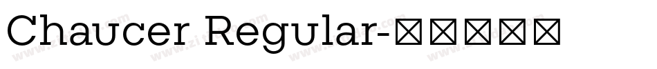 Chaucer Regular字体转换